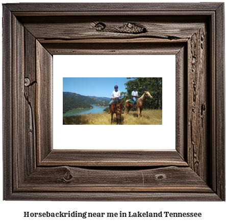 horseback riding near me in Lakeland, Tennessee